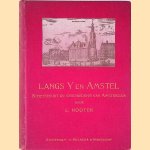 Langs IJ en Amstel. Schetsen uit de Geschiedenis van Amsterdam (2 delen in 1 band)
L. Nooter
€ 8,00