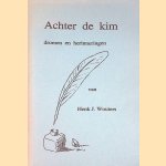 Achter de kim. Dromen en herinneringen *GESIGNEERD*
Henk J. Wouters
€ 10,00 Achter de kim. Dromen en herinneringen *GESIGNEERD*
Henk J. Wouters
€ 10,00