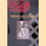 Werken aan je buurt. 35 jaar Wijkopbouworgaan Rivierenbuurt
Wil Swart
€ 12,50 Werken aan je buurt. 35 jaar Wijkopbouworgaan Rivierenbuurt
Wil Swart
€ 12,50