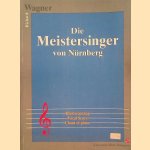Die Meistersinger von Nürnberg: Klavierauszug / Vocal Score / Chant et Piano
Richard Wagner
€ 10,00 Die Meistersinger von Nürnberg: Klavierauszug / Vocal Score / Chant et Piano
Richard Wagner
€ 10,00