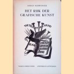 Het rijk der grafische kunst door Johan Schwencke