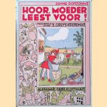 Hoor, moeder leest voor! Zonne rondomme
S. Gruys-Kruseman
€ 8,00 Hoor, moeder leest voor! Zonne rondomme
S. Gruys-Kruseman
€ 8,00