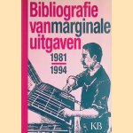 Bibliografie van marginale uitgaven 1981-1994
Marieke van Delft e.a.
€ 8,00 Bibliografie van marginale uitgaven 1981-1994
Marieke van Delft e.a.
€ 8,00