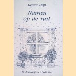 Namen op de ruit
Gerard Delft
€ 8,00 Namen op de ruit
Gerard Delft
€ 8,00