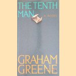 The Tenth Man. A novel door Graham Greene