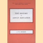 The History of Adult Education
J.W. Hudson
€ 10,00
