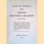 Leven en werken van Gerrit Brender à Brandis (1751-1802). Een bio-bibliografische schets
Dirk van Drunen
€ 30,00 Leven en werken van Gerrit Brender à Brandis (1751-1802). Een bio-bibliografische schets
Dirk van Drunen
€ 30,00