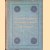 A History of British Water-Colour Painting
H.M. Cundall
€ 12,50 A History of British Water-Colour Painting
H.M. Cundall
€ 12,50