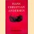 Hans Christian Andersen: The Story of His Life and Work, 1805-75
Elias Bredsdorff
€ 8,00 Hans Christian Andersen: The Story of His Life and Work, 1805-75
Elias Bredsdorff
€ 8,00