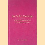 An exile's cunning: Some private papers of George Gissing door George Gissing