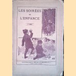 Les soirées de l'enfance - 7me série
Comtesse de - a.o. Wilt
€ 15,00 Les soirées de l'enfance - 7me série
Comtesse de - a.o. Wilt
€ 15,00