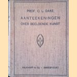 Aanteekeningen over beeldende kunst
C.L. Dake
€ 30,00 Aanteekeningen over beeldende kunst
C.L. Dake
€ 30,00