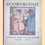 Doornroosje door Rie Cramer