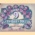 9 Cry-Baby Dolls
Josephine Bernhard
€ 15,00