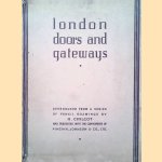 London doors and gateways
H. Chilcot
€ 20,00 London doors and gateways
H. Chilcot
€ 20,00