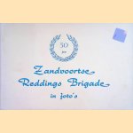 50 jaar Zandvoortse Reddings Brigade in foto's door C.G.T de Roode e.a.