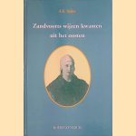 Zandvoorts wijzen kwamen uit het oosten
A.E. Spijer
€ 6,00 Zandvoorts wijzen kwamen uit het oosten
A.E. Spijer
€ 6,00