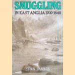 Smuggling in East Anglia, 1700-1840
S.M. Jarvis
€ 10,00