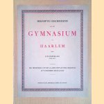 Beknopte geschiedenis van het Gymnasium te Haarlem
B.W. Hoffmann
€ 25,00 Beknopte geschiedenis van het Gymnasium te Haarlem
B.W. Hoffmann
€ 25,00