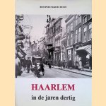 Haarlem in de jaren dertig
Ben Speet e.a.
€ 12,50 Haarlem in de jaren dertig
Ben Speet e.a.
€ 12,50