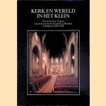 Kerk en wereld in het klein. Een zicht in 75 jaren van de parochie H. Elisabeth en Barbara te Haarlem 1903-1975
Jac. Huibers
€ 8,00 Kerk en wereld in het klein. Een zicht in 75 jaren van de parochie H. Elisabeth en Barbara te Haarlem 1903-1975
Jac. Huibers
€ 8,00