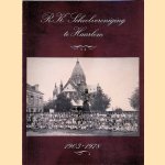 R.K. Schoolvereniging te Haarlem 1903-1978
Arina van Stekelenburg e.a.
€ 15,00 R.K. Schoolvereniging te Haarlem 1903-1978
Arina van Stekelenburg e.a.
€ 15,00
