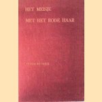 Het meisje met het rode haar. Roman uit het verzet 1942-1945
Theun de Vries
€ 9,00 Het meisje met het rode haar. Roman uit het verzet 1942-1945
Theun de Vries
€ 9,00