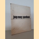 Jaap Mooy: Speelboek
Jaap Mooy e.a.
€ 25,00 Jaap Mooy: Speelboek
Jaap Mooy e.a.
€ 25,00