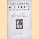 Het landgoed Wildhoef in Bloemendaal
Mej. A.M.G. Nierhoff
€ 12,50 Het landgoed Wildhoef in Bloemendaal
Mej. A.M.G. Nierhoff
€ 12,50