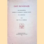 Oud Beverwijk, een rondwandeling. Stedeplan en stadsbeeld in vroegere eeuwen door H.J.J. Scholtens