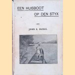 Een huisboot op den Styx. Een humoristische kijk in de onderwereld. (Waarin verhaald wordt, hoe `De Vereenigde Schimmen` hun tijd doorbrengen.)
John Kendrick Bangs
€ 20,00