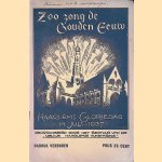 Zoo zong de Gouden Eeuw. Haarlems Gloriedag 14 juli 1937
Jos de Klerk
€ 12,50 Zoo zong de Gouden Eeuw. Haarlems Gloriedag 14 juli 1937
Jos de Klerk
€ 12,50