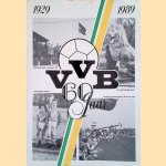 VVB 60 jaar 1929 1989
Johan Mulder
€ 8,00