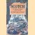 Scotch: The Whisky of Scotland in Fact and Story
Robert Bruce Lockhart Sir
€ 9,00