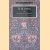 The 1890's: A Review of Art and Ideas at the Close of the Nineteenth Century
Holbrook Jackson
€ 10,00 The 1890's: A Review of Art and Ideas at the Close of the Nineteenth Century
Holbrook Jackson
€ 10,00