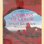 Canyons of Color: Utah's Slickrock Wildlands
Gary P. Nabhan e.a.
€ 10,00 Canyons of Color: Utah's Slickrock Wildlands
Gary P. Nabhan e.a.
€ 10,00