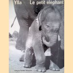 Le petit éléphant
Ylla e.a.
€ 10,00 Le petit éléphant
Ylla e.a.
€ 10,00