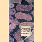 Treading in the Past: Sandals of the Anasazi
Kathy Kankainen
€ 20,00