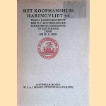 Het koopmanshuis Haringvliet 98, thans kantoorgebouw der N.V. Rotterdamsche Scheepshypotheekbank te Rotterdam
Mr. W.C. Mees
€ 10,00