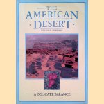 The American Desert: A Delicate Balance
William K. Hartman
€ 10,00 The American Desert: A Delicate Balance
William K. Hartman
€ 10,00
