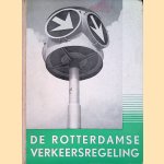 De Rotterdamse verkeersregeling
J.M. Quist e.a.
€ 10,00