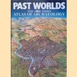 Past Worlds: The Times Atlas of Archaeology
Elisabeth Wyse e.a.
€ 12,50 Past Worlds: The Times Atlas of Archaeology
Elisabeth Wyse e.a.
€ 12,50