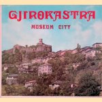 Gjirokastra Museum City door Emin Riza