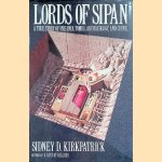 Lords of Sipan: A True Story of Pre-Inca Tombs, Archaeology, and Crime
Sidney D. Kirkpatrick
€ 8,00 Lords of Sipan: A True Story of Pre-Inca Tombs, Archaeology, and Crime
Sidney D. Kirkpatrick
€ 8,00