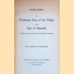 The Babylonian Story of the Deluge and the Epic of Gilgamish: With an Account of the Royal Libraries of Nineveh: with eighteen illustrations
H.R. Hall
€ 10,00 The Babylonian Story of the Deluge and the Epic of Gilgamish: With an Account of the Royal Libraries of Nineveh: with eighteen illustrations
H.R. Hall
€ 10,00