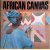African Canvas: The Art of West African Women door Margaret Courtney-Clarke