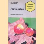 Plantegallen: Ontstaan en herkenning
Rolf Beiderbeck e.a.
€ 6,00