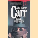 Blinde ooggetuigen
John Dickson Carr
€ 5,00 Blinde ooggetuigen
John Dickson Carr
€ 5,00