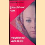 Moordenaar voor de bijl
John Dickson Carr
€ 5,00 Moordenaar voor de bijl
John Dickson Carr
€ 5,00
