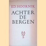 Achter de bergen
Ed. Hoornik
€ 6,00 Achter de bergen
Ed. Hoornik
€ 6,00